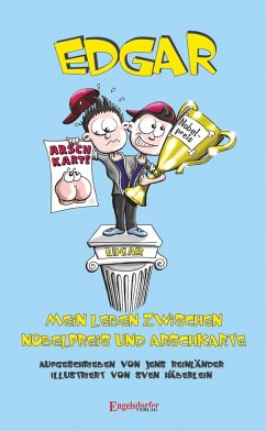 "Edgar - mein Leben zwischen Nobelpreis und Arschkarte" - Kinderbuchlesung mit Jens Reinländer